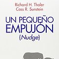 Cover Art for 9786071101860, Un Pequeno Empujon (Nudge) by Richard H. Thaler, Cass R. Sunstein