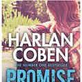 Cover Art for 9781409150503, Promise Me by Harlan Coben