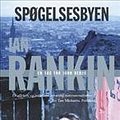 Cover Art for 9788779551350, Spøgelsesbyen by Ian Rankin