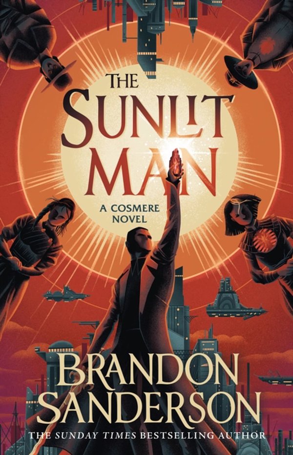 Cover Art for 9781399613477, The Sunlit Man by Brandon Sanderson