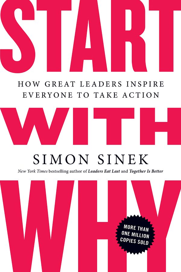 Cover Art for 9781591846444, Start with Why by Simon Sinek