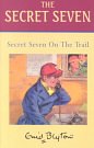 Cover Art for 9780754078180, Secret Seven on the Trail (Galaxy Children's Large Print) by Enid Blyton