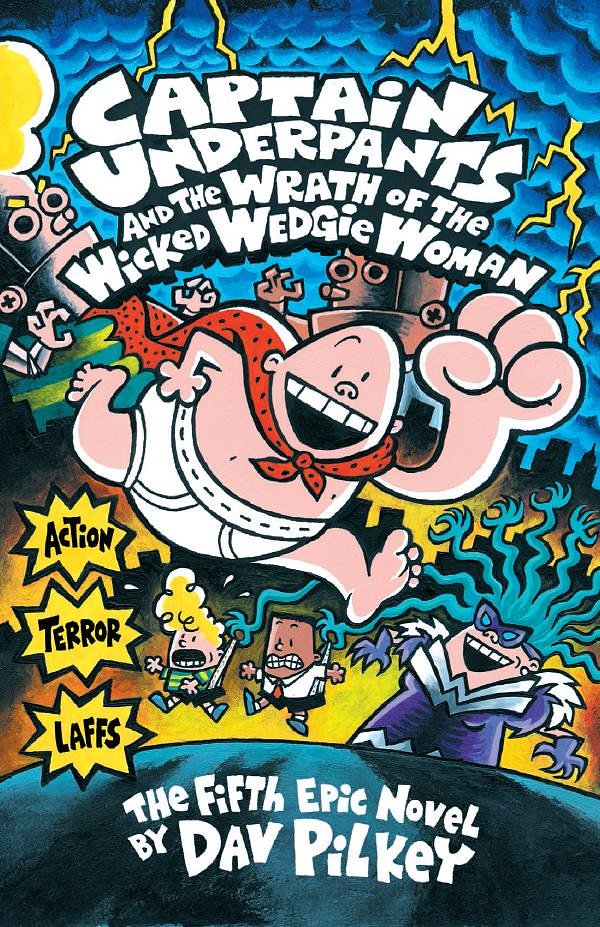 Cover Art for 9780545628037, Captain Underpants & Wrath/Wed by Dav Pilkey