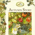 Cover Art for 9780689830549, Autumn Story by Jill Barklem