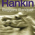 Cover Art for 9780752852379, Beggar's Banquet by Ian Rankin