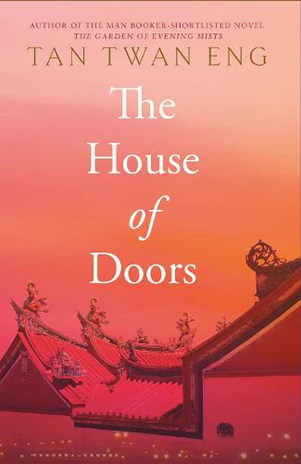 Cover Art for 9781838858308, The House of Doors by Tan Twan Eng