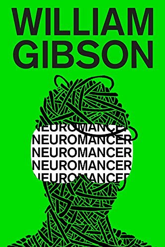 Cover Art for B000O76ON6, Neuromancer (Sprawl Trilogy Book 1) by William Gibson