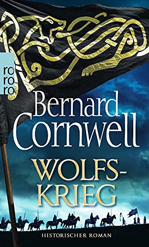 Cover Art for 9783499276521, Wolfskrieg by Bernard Cornwell