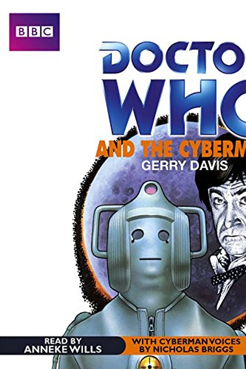 Cover Art for 9781481510776, Doctor Who and the Cybermen by Gerry Davis