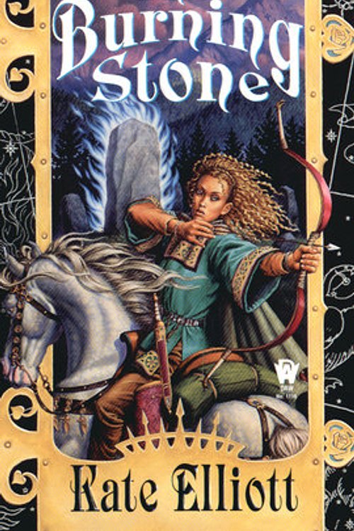 Cover Art for 9780886778156, The Burning Stone by Kate Elliott