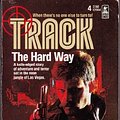 Cover Art for 9780373620043, Hard Way (Track) by Jerry Ahern