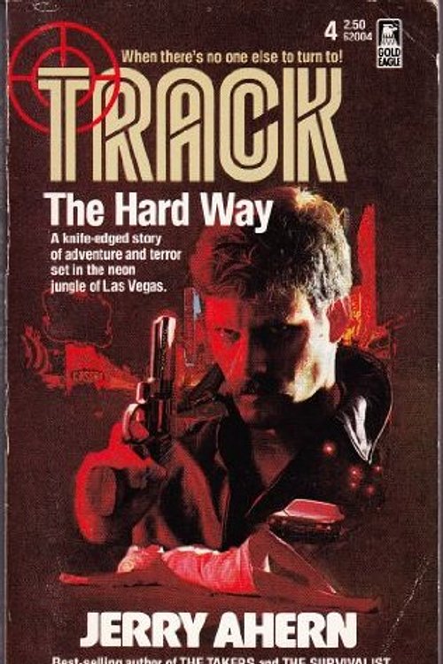 Cover Art for 9780373620043, Hard Way (Track) by Jerry Ahern