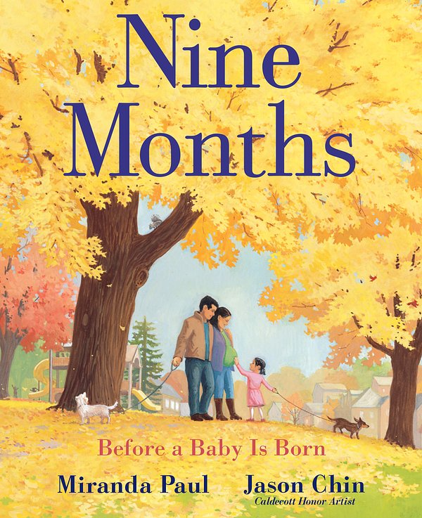 Cover Art for 9780823441617, Nine MonthsBefore a Baby Is Born by Miranda Paul