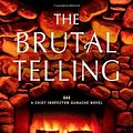 Cover Art for B00RWRUI74, The Brutal Telling by Louise Penny