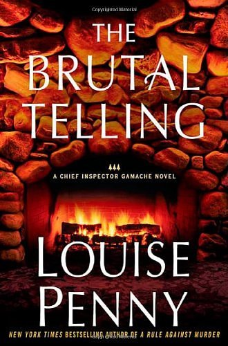 Cover Art for B00RWRUI74, The Brutal Telling by Louise Penny