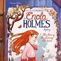 Cover Art for 9781684053360, Enola Holmes: The Case of the Missing Marquess by Serena Blasco, Nancy Springer