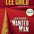 Cover Art for 9780804148924, A Wanted Man: A Jack Reacher Novel by Lee Child