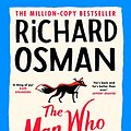 Cover Art for 9781444847819, The Man Who Died Twice by Richard Osman