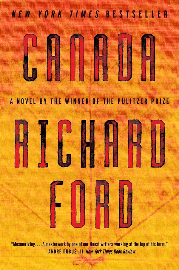 Cover Art for 9780061692031, Canada by Richard Ford