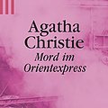 Cover Art for 9783502517726, Mord im Orientexpress by Agatha Christie