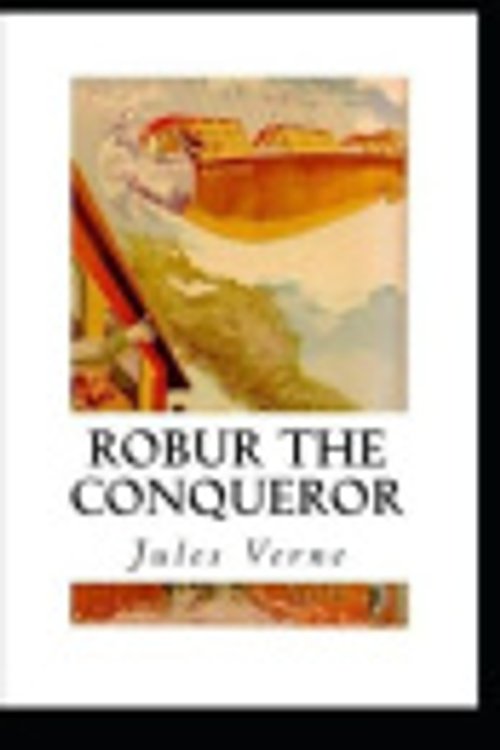 Cover Art for 9798577001452, Robur the Conqueror by Jules Verne