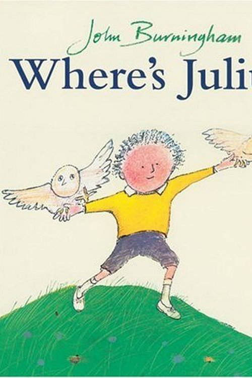 Cover Art for 9780099414292, Where's Julius? by John Burningham