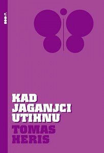 Cover Art for 9788688335249, Kad jaganjci utihnu by Tomas Heris