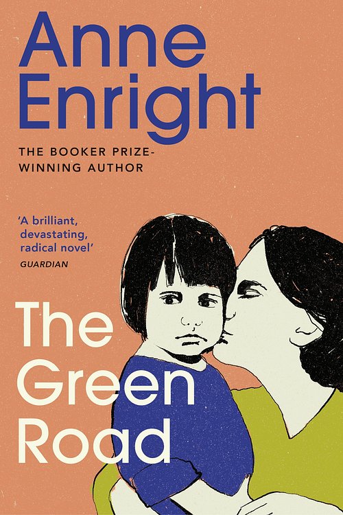 Cover Art for 9780099539797, The Green Road by Anne Enright