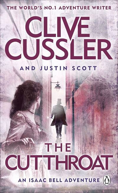 Cover Art for 9781405927673, The Cutthroat by Clive Cussler, Justin Scott