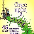 Cover Art for 9781742612096, Once Upon a Slime by Andy Griffiths