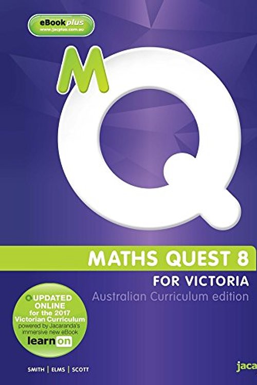 Cover Art for 9780730311850, Maths Quest 8 Australian Curriculum Victorian Edition & eBookPLUS by Catherine Smith