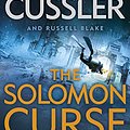 Cover Art for B00W8NC5N2, The Solomon Curse: Fargo Adventures #7 by Clive Cussler, Russell Blake