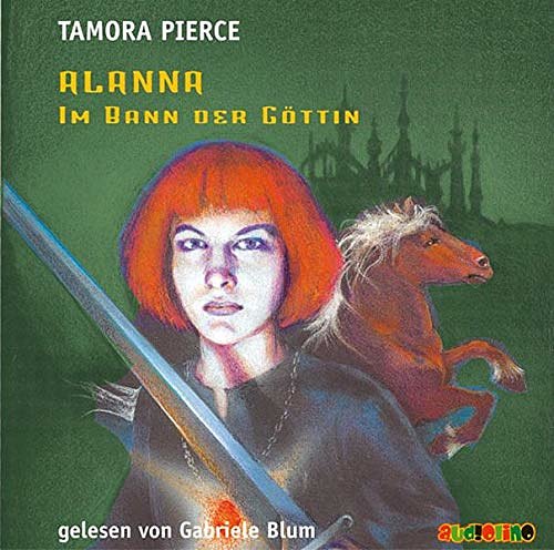 Cover Art for 9783938482803, Alanna - Im Bann der Göttin by Tamora Pierce