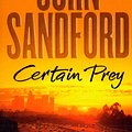 Cover Art for 9780743484190, Certain Prey by John Sandford