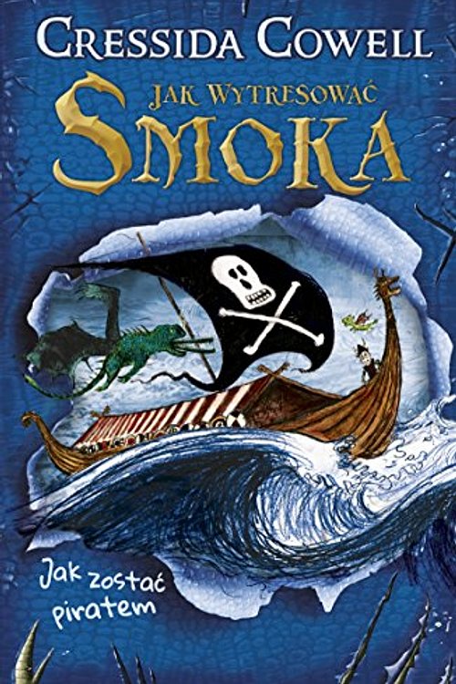 Cover Art for 9788324050420, Jak zostac piratem by Cressida Cowell