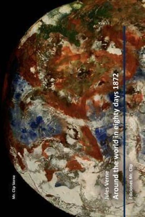 Cover Art for 9781505936643, Around the World in Eighty Days by Jules Verne