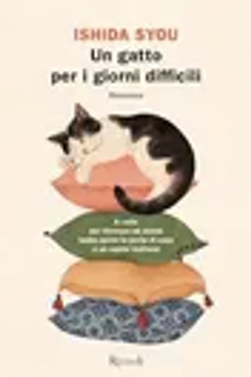 Cover Art for 9788817187466, Un gatto per i giorni difficili by Syou Ishida