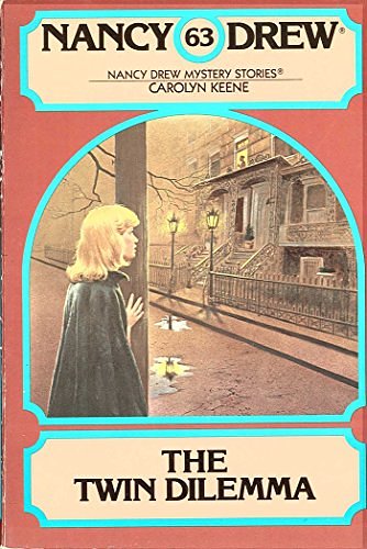 Cover Art for B00QNW8KCO, The Twin Dilemma (Nancy Drew Book 63) by Carolyn Keene