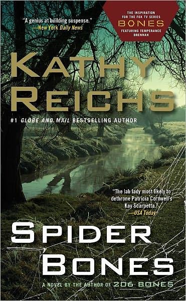 Cover Art for 9781439102398, Spider Bones by Kathy Reichs