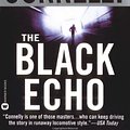 Cover Art for B00RWPMCO8, The Black Echo (A Harry Bosch Novel) by Michael Connelly(2002-12-01) by Michael Connelly