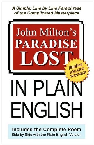 Cover Art for B004QVL7EC, John Milton's Paradise Lost In Plain English (text only) by J. Lanzara,J. Milton by J. Milton J. Lanzara