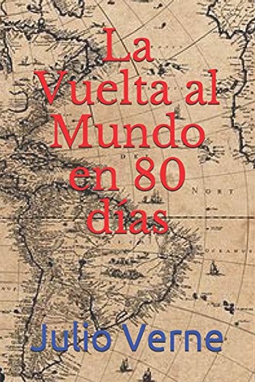 Cover Art for 9798716386921, La Vuelta al Mundo en 80 días by Julio Verne, Julio Verne