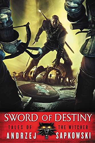 Cover Art for B00W22J07S, Sword of Destiny by Andrzej Sapkowski