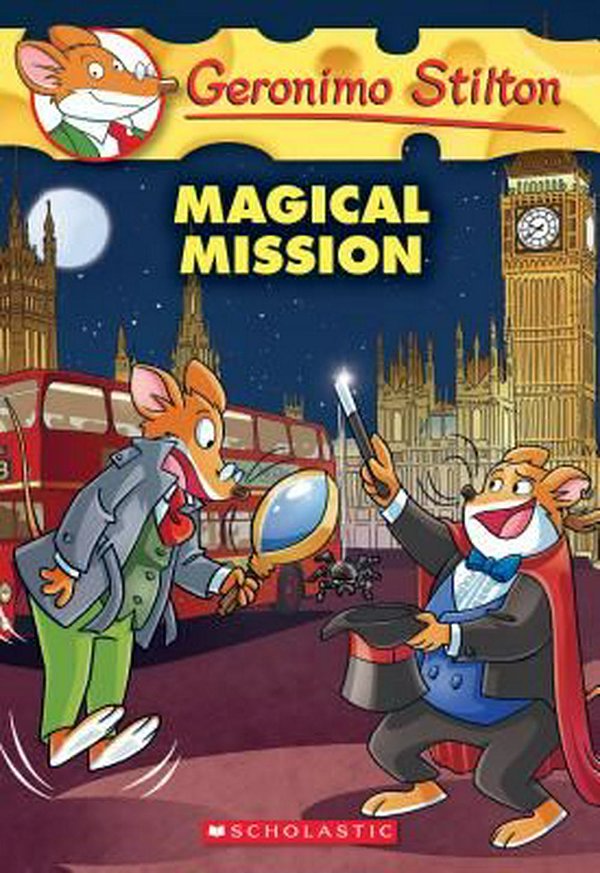 Cover Art for 9781338032871, Magical Mission (Geronimo Stilton #64) by Geronimo Stilton