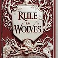 Cover Art for 9781250820617, Rule of Wolves by Leigh Bardugo