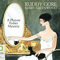 Cover Art for 9781742018706, Ruddy Gore by Kerry Greenwood