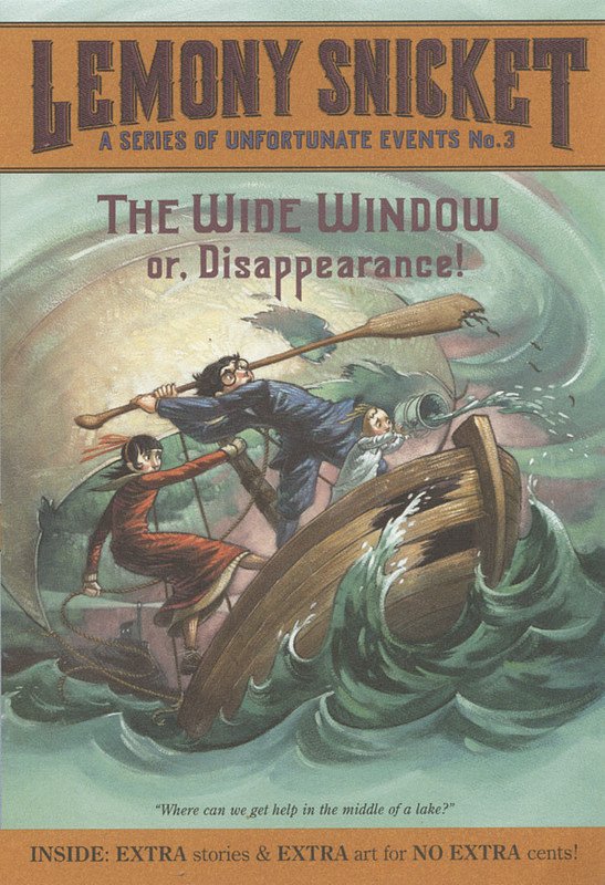 Cover Art for 9780061146336, A Series of Unfortunate Events #3: The Wide Window by Lemony Snicket