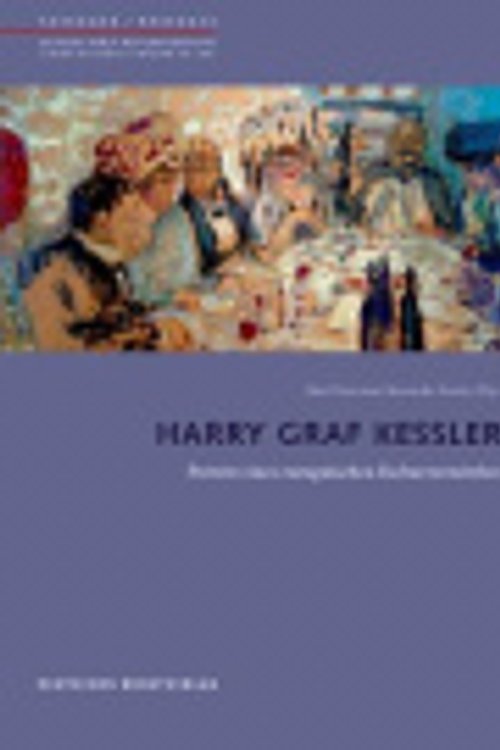 Cover Art for 9783422073180, Harry Graf Kessler: Porträt eines europäischen Kulturvermittlers by Julia Drost