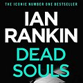 Cover Art for B002U3CBAM, Dead Souls by Ian Rankin