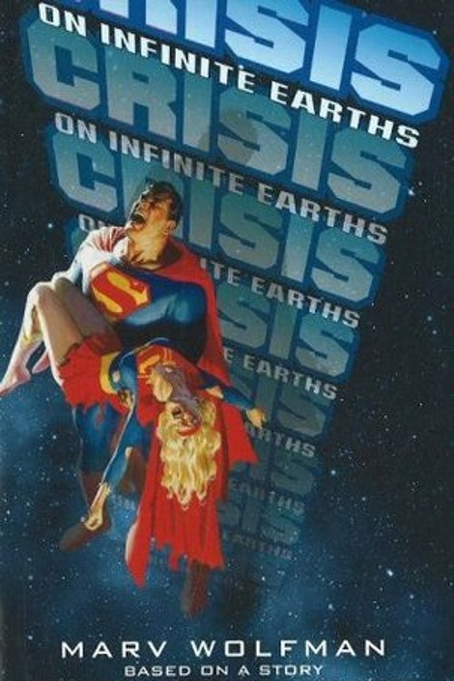 Cover Art for 9781596873438, Crisis on Infinite Earths by Marv Wolfman